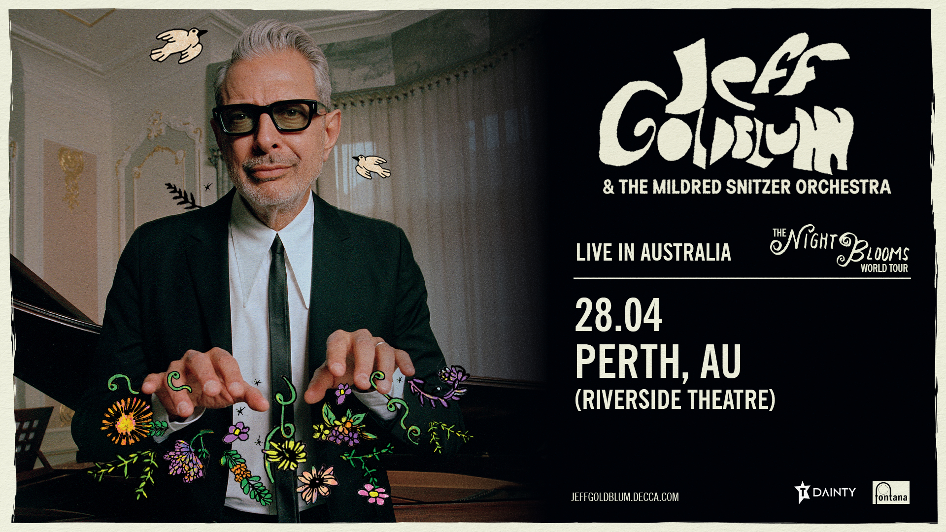 Jeff Goldblum & The Mildred Snitzer Orchestra - The Night Blooms World Tour JEFF_GOLDBLUM_THENIGHTBLOOMS_Social_16x9